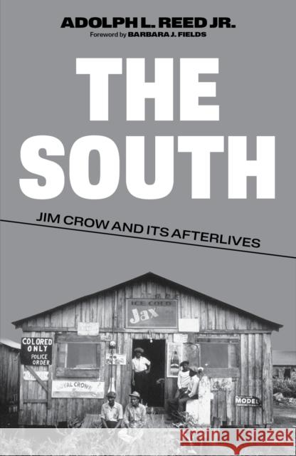 The South: Jim Crow and Its Afterlives