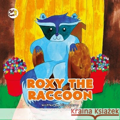 Roxy the Raccoon: A Story to Help Children Learn about Disability and Inclusion