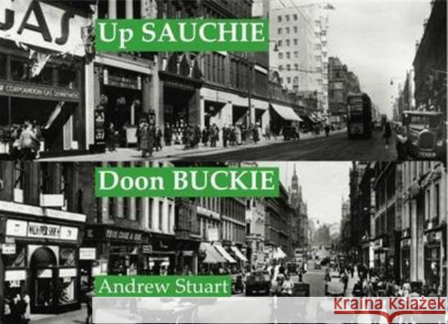 Up Sauchie, Doon Buckie: An Alang Argyle