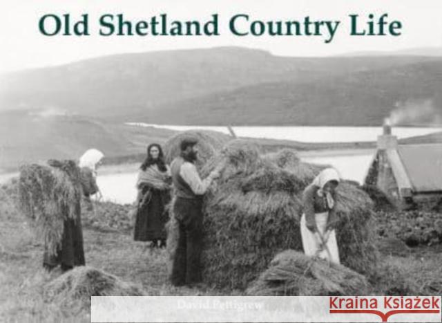 Old Shetland Country Life
