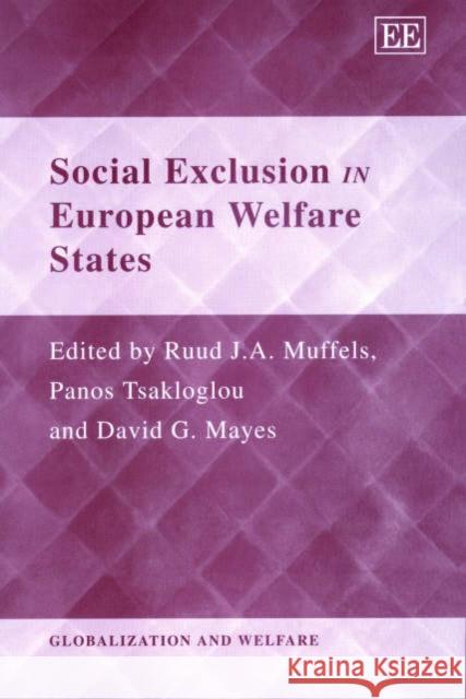 Social Exclusion in European Welfare States