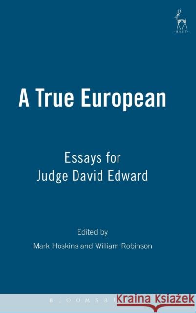 True European: Essays for Judge David Edward