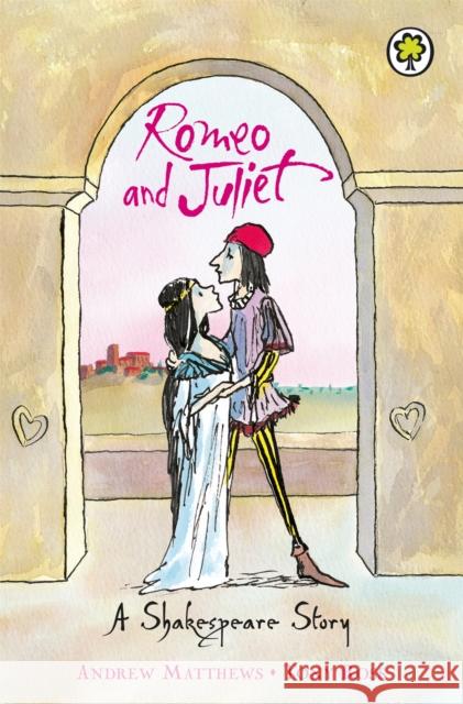 A Shakespeare Story: Romeo And Juliet