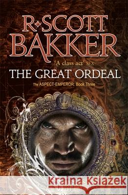 The Great Ordeal: Book 3 of the Aspect-Emperor