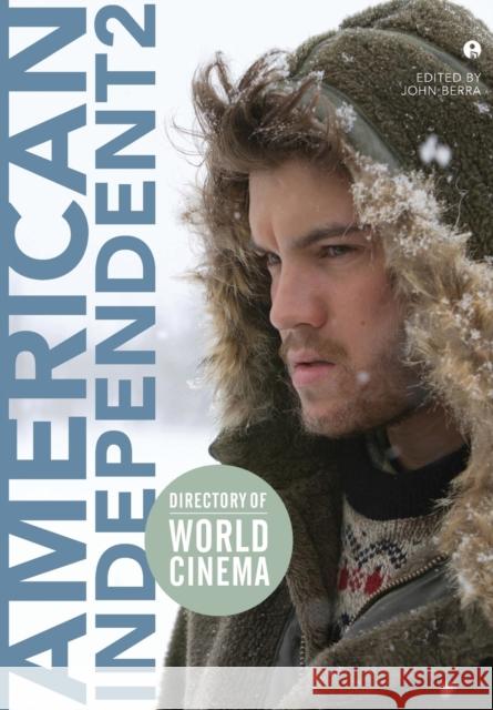 Directory of World Cinema: American Independent 2