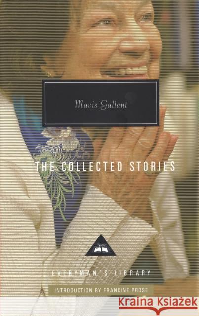 Mavis Gallant Collected Stories