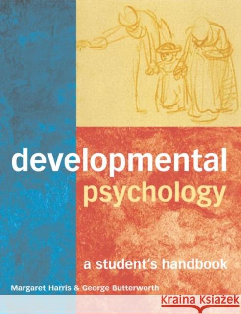 Developmental Psychology : A Student's Handbook