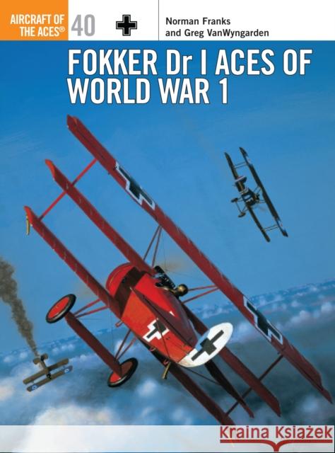 Fokker Dr I Aces of World War I