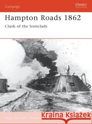 Hampton Roads 1862: Clash of the Ironclads