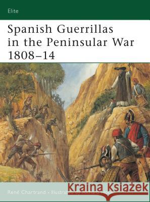 Spanish Guerrilla in the Peninsula War 1808-14