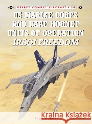 US Marine Corps and Raaf Hornet Units of Operation Iraqi Freedom