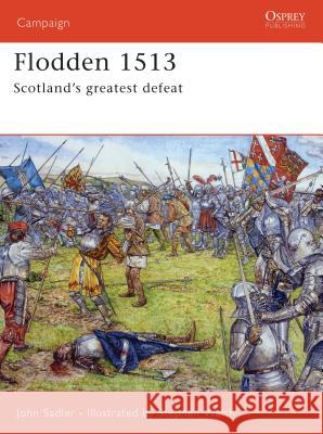 Flodden 1513: Scotland's Greatest Defeat