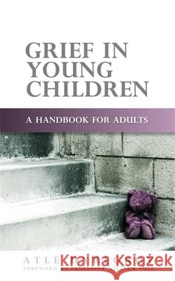 Grief in Young Children: A Handbook for Adults