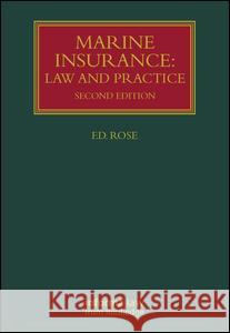 Marine Insurance: Law and Practice