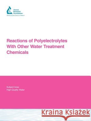 Reactions of Polyelectrolytes with Other Water Treatment Chemicals