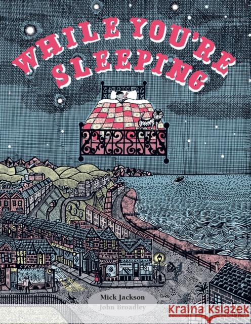 While You're Sleeping