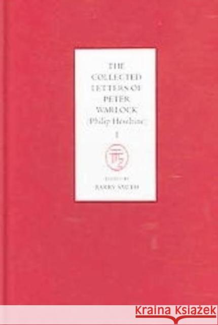 The Collected Letters of Peter Warlock (Philip Heseltine) [4 Volume Set]