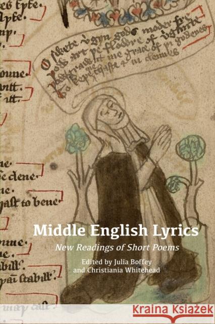 Middle English Lyrics: New Readings of Short Poems