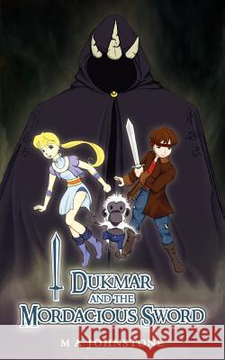 Dukmar and the Mordacious Sword