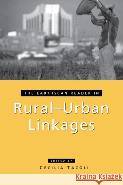 The Earthscan Reader in Rural-Urban Linkages