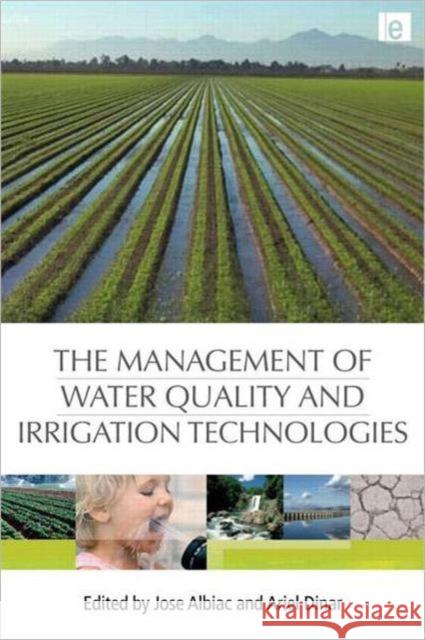 The Management of Water Quality and Irrigation Technologies