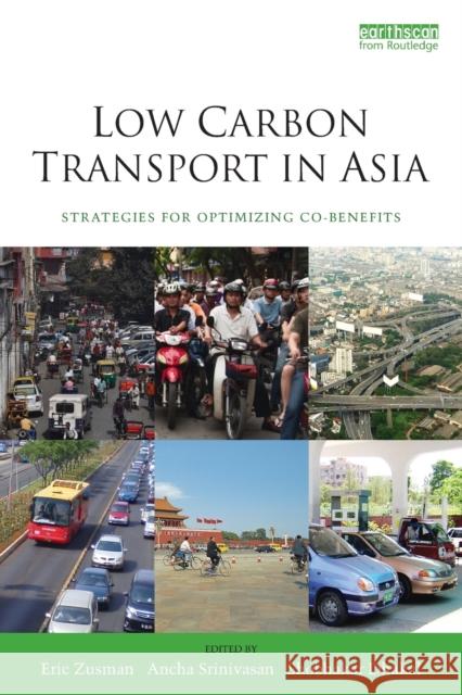 Low Carbon Transport in Asia: Strategies for Optimizing Co-Benefits