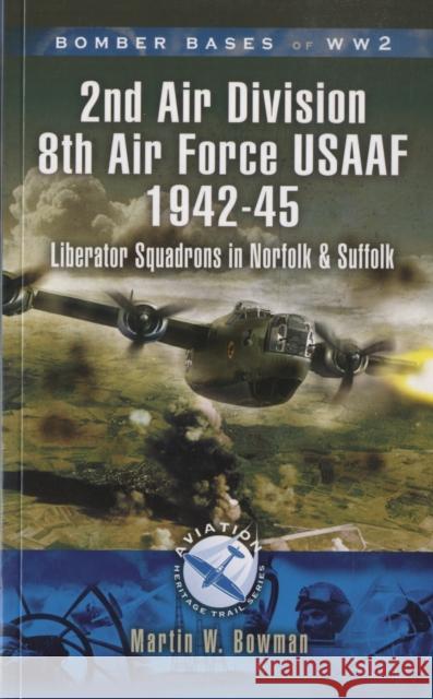 2nd Air Division 8th Air Force USAAF 1942-45