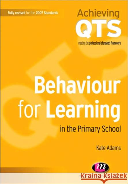 Behaviour for Learning in the Primary School