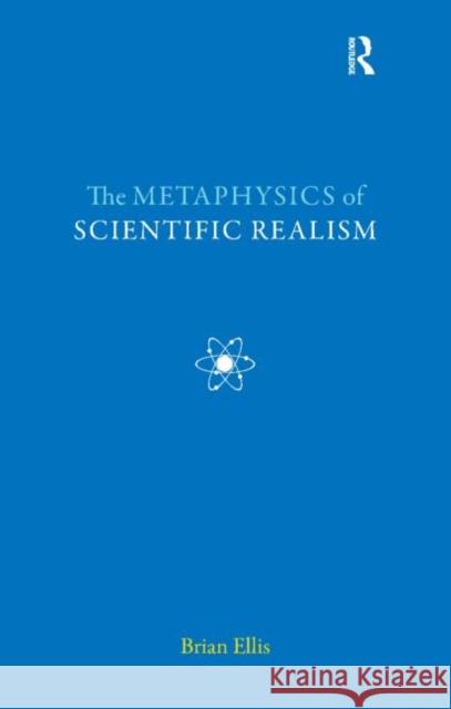 The Metaphysics of Scientific Realism