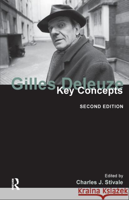 Gilles Deleuze : Key Concepts