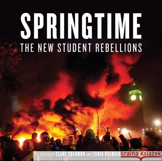 Springtime: The New Student Rebellions