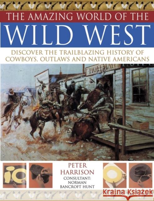 Amazing World of the Wild West