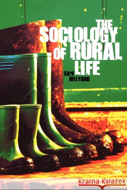 The Sociology of Rural Life