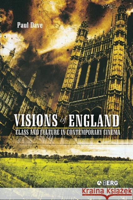Visions of England: Class and Culture in Contemporary Cinema