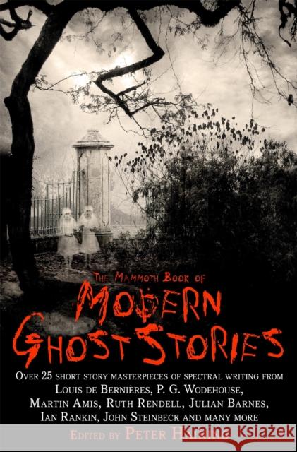 The Mammoth Book of Modern Ghost Stories