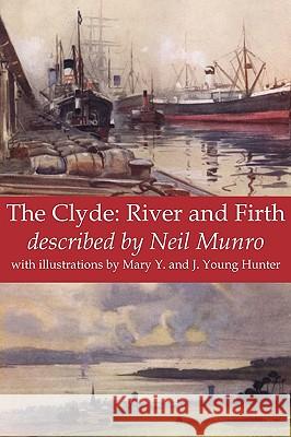 The Clyde: River and Firth