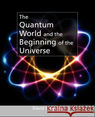 The Quantum World