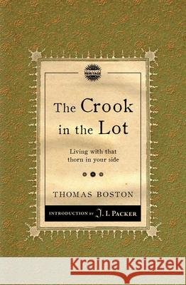 Crook in the Lot: Living with that thorn in your side