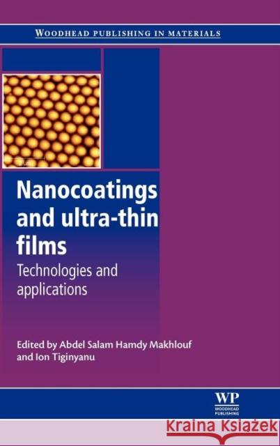 Nanocoatings and Ultra-Thin Films : Technologies and Applications