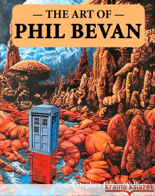 The Art of Phil Bevan