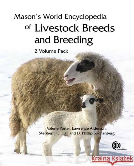 Mason's World Encyclopedia of Livestock Breeds and Breeding