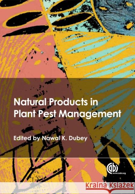 Natural Products in Plant Pest Management