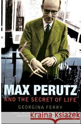 Max Perutz And The Secret Of Life