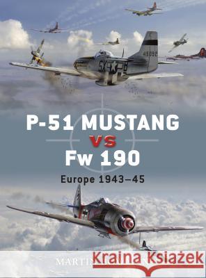 P-51 Mustang Vs FW 190: Europe 1943-45