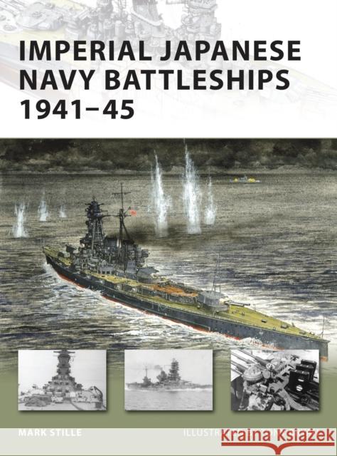 Imperial Japanese Navy Battleships 1941-45