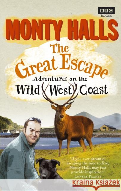 The Great Escape: Adventures on the Wild West Coast