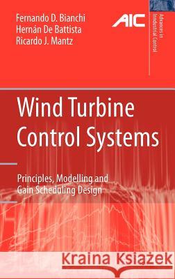 Wind Turbine Control Systems: Principles, Modelling and Gain Scheduling Design