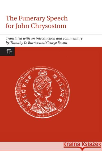 Funerary Speech for John Chrysostom