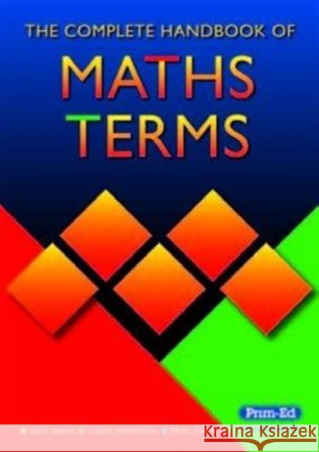 The Complete Handbook of Maths Terms