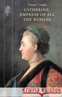 Catherine, Empress of All The Russias